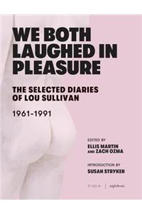 We Both Laughed in Pleasure
