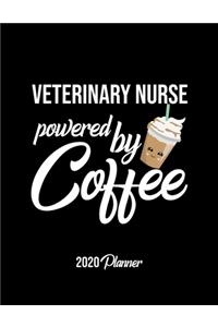 Veterinary Nurse Powered By Coffee 2020 Planner