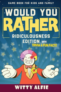 Would You Rather Game Book