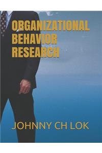 Organizational Behavior Research