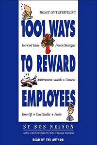 1001 Ways to Reward Employees