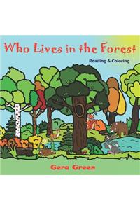 Who Lives in the Forest