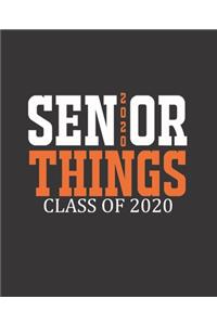 Senior Things Class of 2020