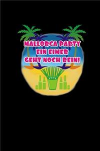 Mallorca Party Ein Eimer Geht Noch Rein