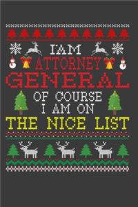 I Am Attorney General Of Course I am On The Nice List