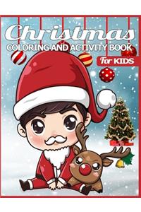 Christmas Coloring and Activity Book for Kids