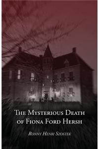 Mysterious Death of Fiona Ford Hersh