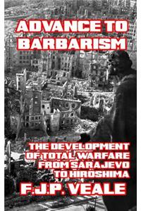 Advance to Barbarism