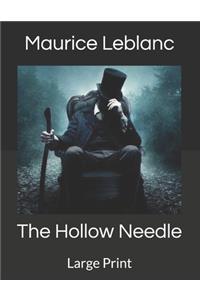 The Hollow Needle