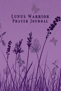 Lupus Warrior Prayer Journal