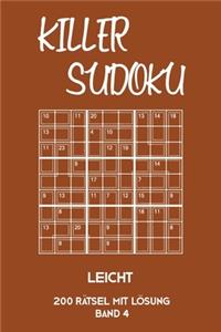 Killer Sudoku Leicht 200 Rätsel Mit Lösung Band 4
