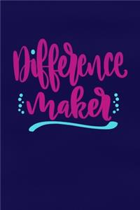 Difference Maker
