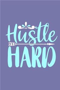 Hustle Hard