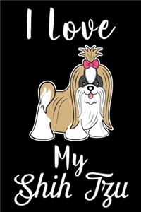 I Love My Shih Tzu