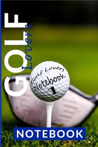 Golf Lovers NOTEBOOK