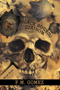 Black Roses Liaison