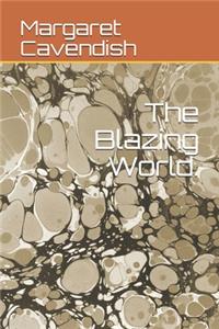 The Blazing World.