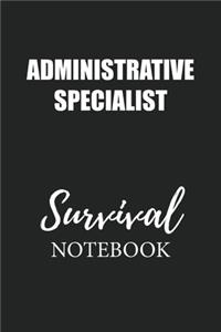 Administrative Specialist Survival Notebook