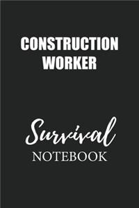 Construction Worker Survival Notebook