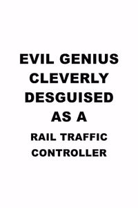 Evil Genius Cleverly Desguised As A Rail Traffic Controller