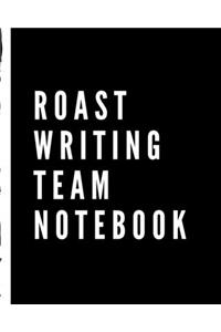 Roast Writing Team Notebook