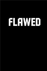 Flawed