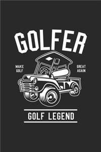 Golfer Make Golf Great Again Golf Legend