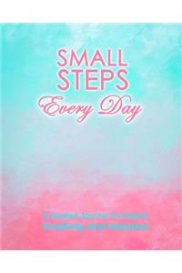 Small Steps Every Day
