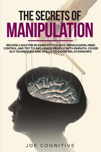Secrets Of Manipulation