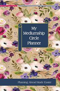 My Mediumship Circle Planner
