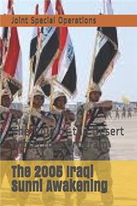 The 2005 Iraqi Sunni Awakening