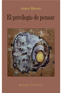 privilegio de pensar