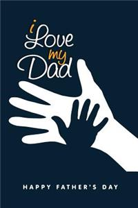 I Love My Dad