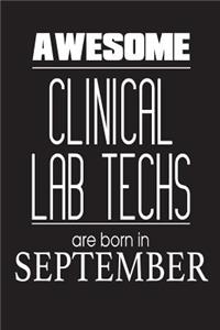 Awesome Clinical Lab Techs Are Born In September