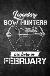 Legendary Bow Hunters Are Born In February