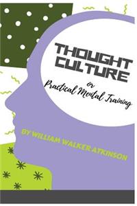Thought-Culture