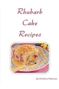 Rhubarb Cake Recipes