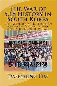 War of 5.18 History in South Korea