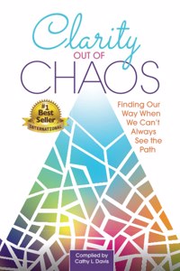 Clarity Out of Chaos