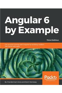 Angular 6 by Example