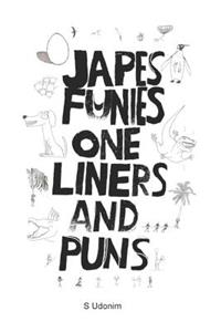 Japes Funies One Liners And Puns