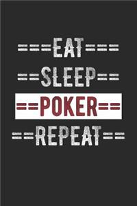 Poker Player Journal - Eat Sleep Poker Repeat