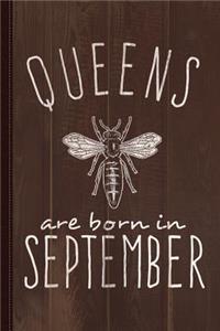 Queens Are Born in September Journal Notebook