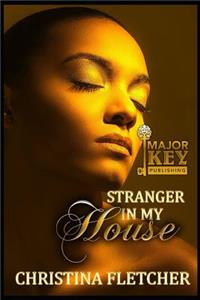 Stranger in My House