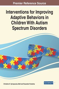 Interventions for Improving Adaptive Behaviors in Children With Autism Spectrum Disorders