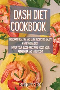 Dash Diet Cookbook