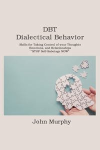 DBT Dialectical Behavior Therapy