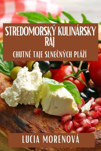 Stredomorský Kulinársky Ráj
