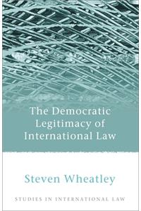 The Democratic Legitimacy of International Law