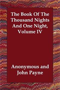 The Book Of The Thousand Nights And One Night, Volume IV